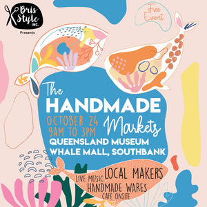 IN PERSON market! Queensland Museum 24th Oct